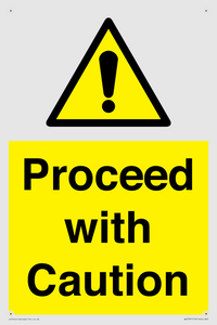 Proceed with Caution